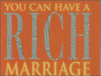 You Can Have A Rich Marriage
